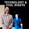 Technology & Civil Rights